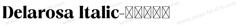 Delarosa Italic字体转换